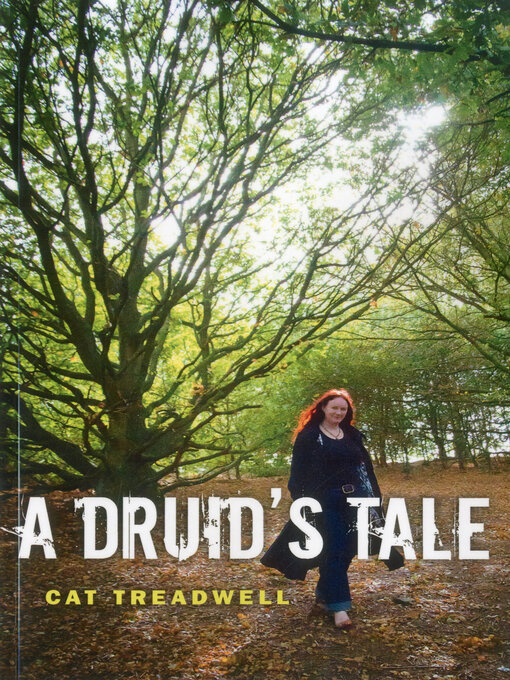 Title details for A Druid's Tale by Cat Treadwell - Available